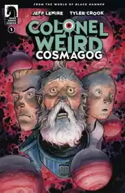 Coronel Weird – Cosmagog (2020) (Dark Horse)
