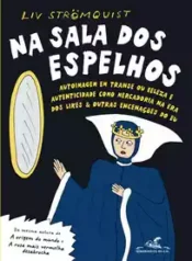 Na sala dos espelhos (Liv Strömquist) (Cia. das Letras)