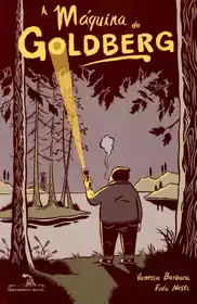 Máquina de Goldberg, A (Cia. das Letras)