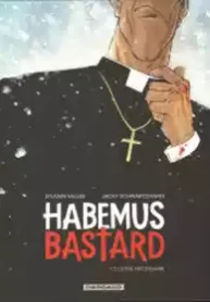 Habemus Bastardo (2024) (Dargaud)