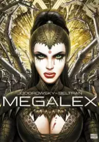 Megalex (Jodorowsky – Beltran) (Pipoca & Nanquim)