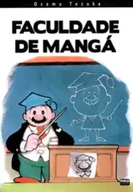 Faculdade de Mangá (Osamu Tezuka) (NewPop) (Manga)