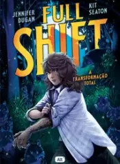 Full Shift – A Transformação Total (Alt)