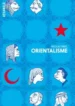 Orientalisme (Oryantalizm 2014) (Nicolas Presl) (Atrabile)