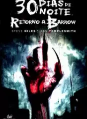 30 Dias de Noite – Retorno a Barrow (2009-2ª Ed.) (Devir)