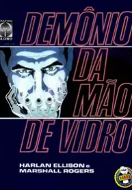 O Demônio da Mão de Vidro (Graphic Globo 02)