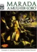 Marada – A Mulher-Lobo (Graphic Globo 03)