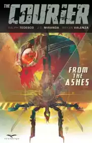 O Correio – Das Cinzas (2017) (Zenescope)