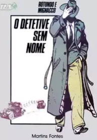 Detetive sem nome (Rotundo_e_Mignacco) (Martins Fontes)