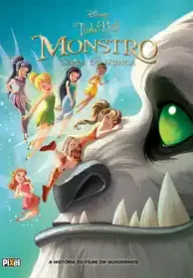 Tinker Bell e O Monstro da Terra do Nunca (Disney-Pixel)