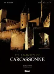 Os Amantes de Carcassonne (Bollée + Malisan) (Glenat)