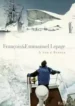 A Lua é Branca (François & Emmanuel Lepage) (Futuropolis)
