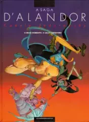A Saga de Alandor (Integral) (Jodorowsky + Cadelo) (Humanoides)