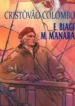 Cristóvão Colombo (Milo Manara)