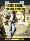 El Loco Chaves – Profissão_Reporter (Trillo e Altuna) (Norma)