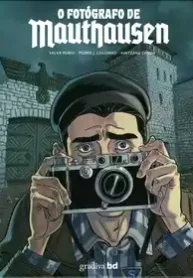 O Fotografo de Mauthausen (Gradiva)