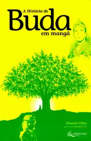 A História de Buda em Mangá (Hisashi Ohta) (Satry)