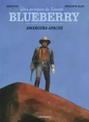 Blueberry – Uma Aventura do Tenente Blueberry (Dargaud)